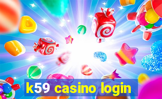 k59 casino login